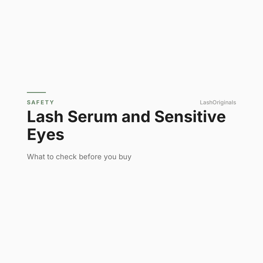 Editorial cover: Lash serum and sensitive eyes, a LashOriginals safety article