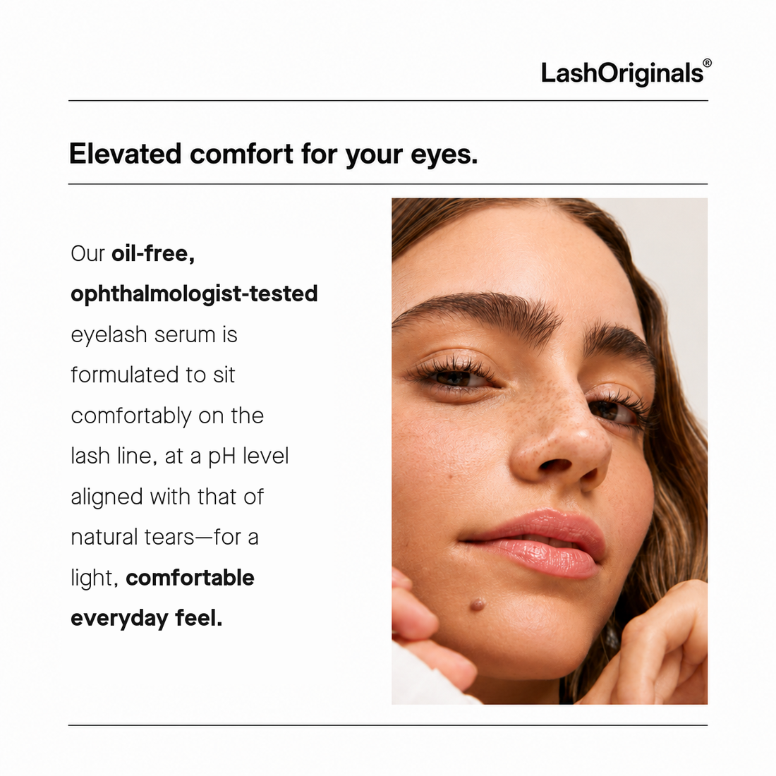 LashOriginals oil-free, ophthalmologist-tested lash serum, formulated to sit comfortably on the lash line